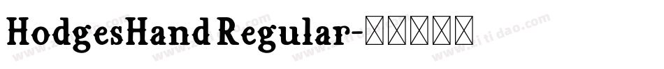 HodgesHand Regular字体转换